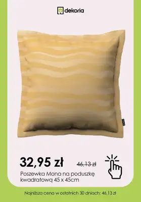 Dekoria - gazetka promocyjna Do -70% na poszewki na poduszki od wtorku 23.01 do wtorku 30.01 - strona 3 Dekoria - gazetka promocyjna Do -70% na poszewki na poduszki od wtorku 23.01 do wtorku 30.01 - strona 3