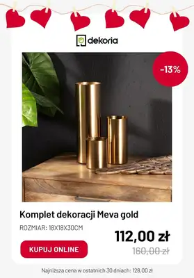 Dekoria - gazetka promocyjna Dekoracje na WALENTYNKI w super cenach od środy 07.02  - strona 8 Dekoria - gazetka promocyjna Dekoracje na WALENTYNKI w super cenach od środy 07.02  - strona 8