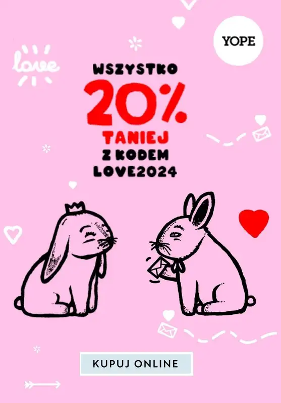 Yope - gazetka promocyjna -20% na wszystko od piątku 09.02 do środy 14.02