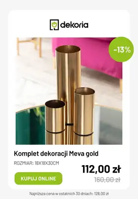 Dekoria - gazetka promocyjna Do -70% na dekoracje od wtorku 13.02 do wtorku 20.02 - strona 7 Dekoria - gazetka promocyjna Do -70% na dekoracje od wtorku 13.02 do wtorku 20.02 - strona 7