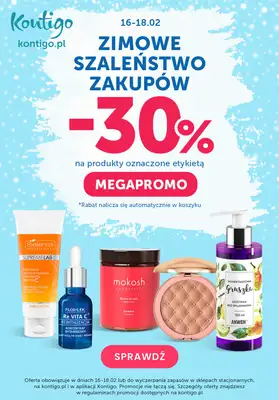 Kontigo - gazetka promocyjna -30% na wybrane produkty od piątku 16.02 do niedzieli 18.02 Kontigo - gazetka promocyjna -30% na wybrane produkty od piątku 16.02 do niedzieli 18.02