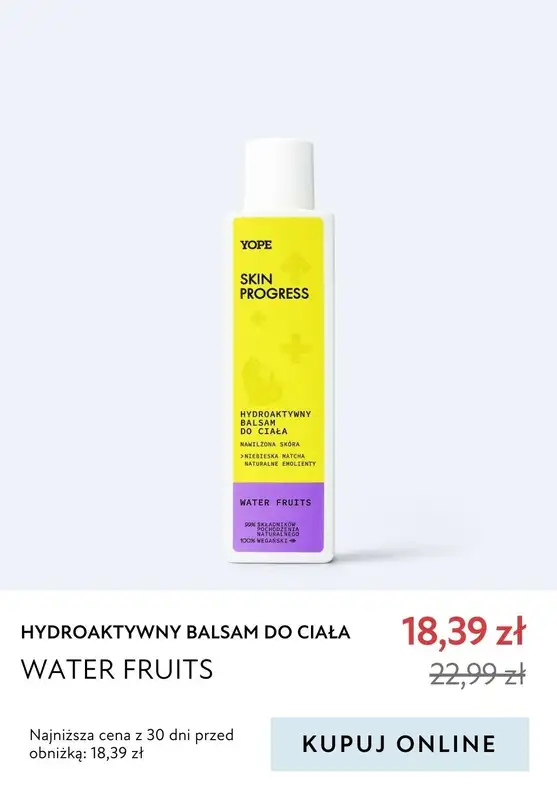 Yope - gazetka promocyjna -20% na kosmetyki do ciała od środy 21.02 do wtorku 27.02 - strona 11