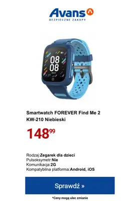 Avans - gazetka promocyjna Smartwatche i smartbandy w SUPER cenach! od czwartku 22.02 do poniedziałku 26.02 - strona 7 Avans - gazetka promocyjna Smartwatche i smartbandy w SUPER cenach! od czwartku 22.02 do poniedziałku 26.02 - strona 7