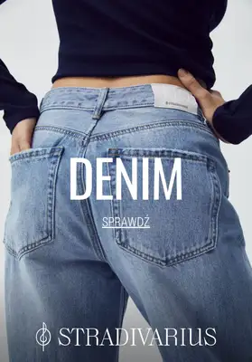 Stradivarius - gazetka promocyjna DENIM - jeansy już od 95,90 PLN od poniedziałku 26.02 