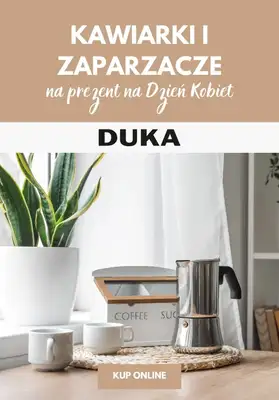 DUKA - gazetka promocyjna Kawiarki i zaparzacze na prezent na Dzień Kobiet od wtorku 27.02 