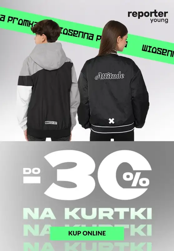 Reporter Young - gazetka promocyjna Do -30% wiosenna promocja na kurtki od środy 27.03 do niedzieli 31.03
