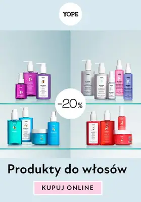 Yope - gazetka promocyjna -20% na produkty do włosów od czwartku 11.04 do wtorku 30.04 Yope - gazetka promocyjna -20% na produkty do włosów od czwartku 11.04 do wtorku 30.04