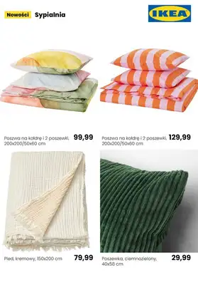 IKEA - gazetka promocyjna Dom i Wnętrze I Nowe kolekcje od 7,99 zł od piątku 26.04 do czwartku 02.05 - strona 5 IKEA - gazetka promocyjna Dom i Wnętrze I Nowe kolekcje od 7,99 zł od piątku 26.04 do czwartku 02.05 - strona 5