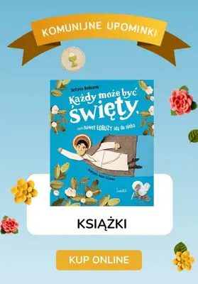 taniaksiazka.pl - gazetka promocyjna Prezenty na Pierwszą Komunię Świętą od wtorku 30.04 do poniedziałku 13.05 - strona 2