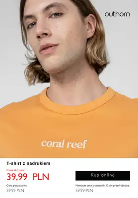 Outhorn - gazetka promocyjna Koszulki dla niej i dla niego - PROMOCYJNE ceny! od czwartku 16.05 do wtorku 21.05 - strona 12 Outhorn - gazetka promocyjna Koszulki dla niej i dla niego - PROMOCYJNE ceny! od czwartku 16.05 do wtorku 21.05 - strona 12