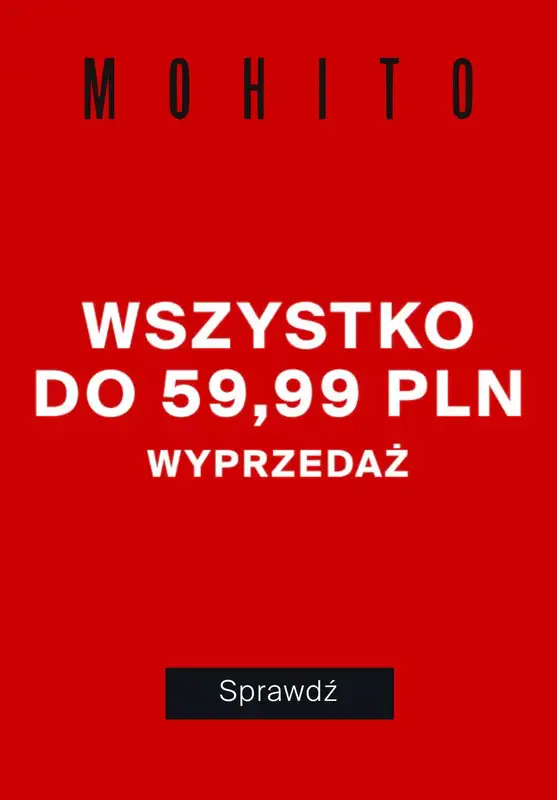 Mohito - gazetka promocyjna Wszystko do 59,99 zł od czwartku 25.07 