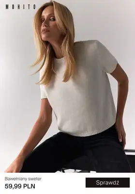 Mohito - gazetka promocyjna Daily Elegance - klasyka i nowoczesność od środy 07.08  - strona 13 Mohito - gazetka promocyjna Daily Elegance - klasyka i nowoczesność od środy 07.08  - strona 13