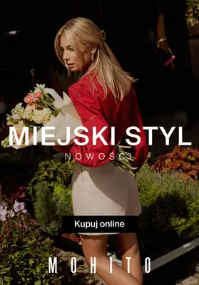 Mohito - gazetka promocyjna NOWOŚCI Miejski styl od środy 14.08 do wtorku 20.08 Mohito - gazetka promocyjna NOWOŚCI Miejski styl od środy 14.08 do wtorku 20.08