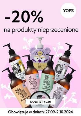 2024 STYLOWE ZAKUPY - gazetka promocyjna Yope | -20% na produkty nieprzecenione od piątku 27.09 do środy 02.10