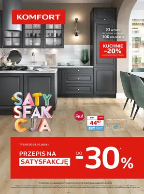 Komfort - gazetka promocyjna Przepis na satysfakcję od środy 16.10 do wtorku 29.10 Komfort - gazetka promocyjna Przepis na satysfakcję od środy 16.10 do wtorku 29.10