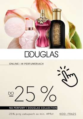 Douglas - gazetka promocyjna Do -25% na perfumy i Douglas Collection od piątku 18.10 do soboty 19.10