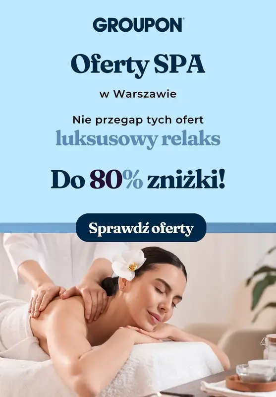 Groupon - gazetka promocyjna Sprawdź najlepsze oferty w Warszawie! od środy 20.11  - strona 4