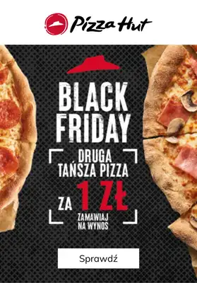 Pizza Hut - gazetka promocyjna 1 zł za drugą pizze od piątku 29.11 do piątku 29.11 Pizza Hut - gazetka promocyjna 1 zł za drugą pizze od piątku 29.11 do piątku 29.11