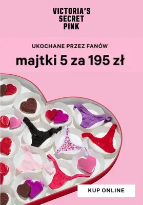 Victoria's Secret - gazetka promocyjna PINK: 5 par majtek za 195 zł od środy 05.02 do piątku 14.02 Victoria's Secret - gazetka promocyjna PINK: 5 par majtek za 195 zł od środy 05.02 do piątku 14.02