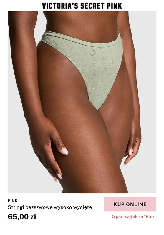 Victoria's Secret - gazetka promocyjna PINK: 5 par majtek za 195 zł od środy 05.02 do piątku 14.02 - strona 11