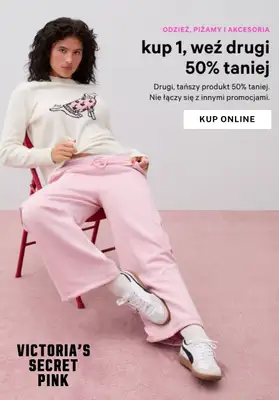 Victoria's Secret - gazetka promocyjna -50% na drugi, tańszy produkt: odzież, piżamy i akcesoria od środy 12.02 do poniedziałku 17.02 Victoria's Secret - gazetka promocyjna -50% na drugi, tańszy produkt: odzież, piżamy i akcesoria od środy 12.02 do poniedziałku 17.02