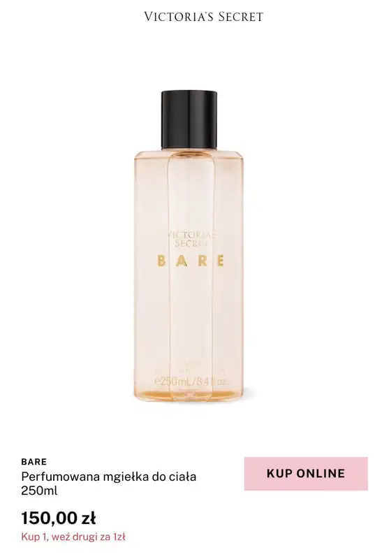 Victoria's Secret - gazetka promocyjna 2 za 1 na wody perfumowane, mgiełki, balsamy i perfumetki od czwartku 13.02 do niedzieli 16.02 - strona 4