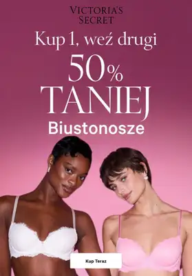 Victoria's Secret - gazetka promocyjna -50% na drugi biustonosz od czwartku 20.02 do niedzieli 23.02 Victoria's Secret - gazetka promocyjna -50% na drugi biustonosz od czwartku 20.02 do niedzieli 23.02