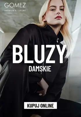 Gomez - gazetka promocyjna BLUZY damskie od poniedziałku 24.02 do niedzieli 02.03