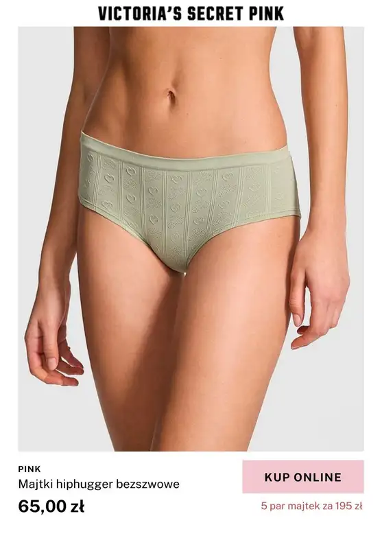 Victoria's Secret - gazetka promocyjna PINK: 5 par majtek za 195 zł od wtorku 25.02 do poniedziałku 03.03 - strona 2