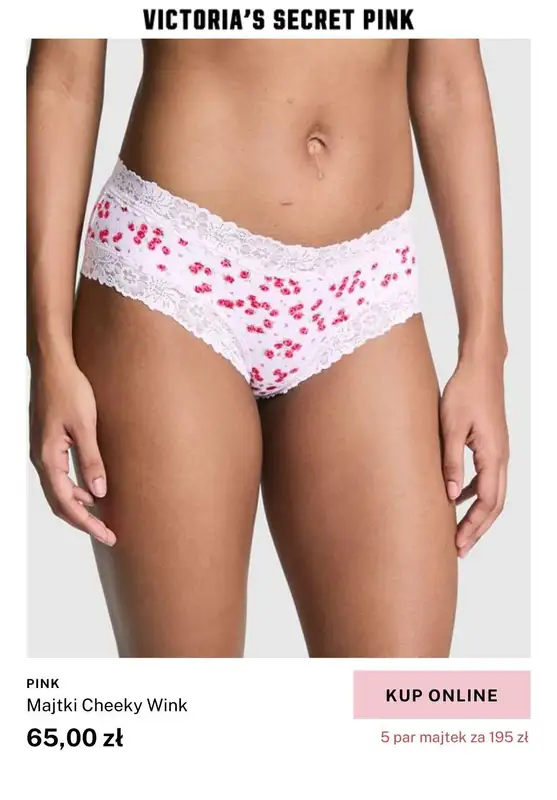 Victoria's Secret - gazetka promocyjna PINK: 5 par majtek za 195 zł od wtorku 25.02 do poniedziałku 03.03 - strona 6