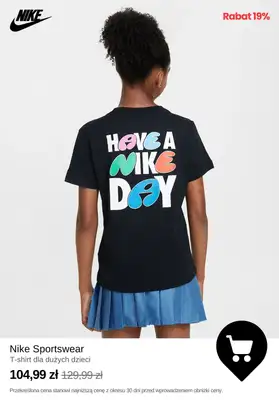 NIKE - gazetka promocyjna Do -30% Wyprzedaż produktów dla dzieci od wtorku 25.02  - strona 11 NIKE - gazetka promocyjna Do -30% Wyprzedaż produktów dla dzieci od wtorku 25.02  - strona 11