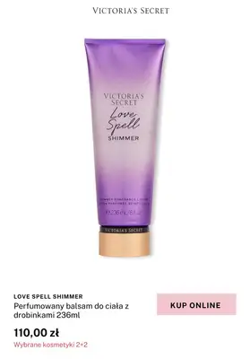 Victoria's Secret - gazetka promocyjna Wybrane mgiełki i balsamy - 4 w cenie 2! od środy 26.02 do niedzieli 02.03 - strona 2 Victoria's Secret - gazetka promocyjna Wybrane mgiełki i balsamy - 4 w cenie 2! od środy 26.02 do niedzieli 02.03 - strona 2