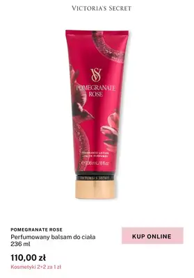 Victoria's Secret - gazetka promocyjna Wybrane mgiełki i balsamy - 4 w cenie 2! od środy 26.02 do niedzieli 02.03 - strona 12 Victoria's Secret - gazetka promocyjna Wybrane mgiełki i balsamy - 4 w cenie 2! od środy 26.02 do niedzieli 02.03 - strona 12