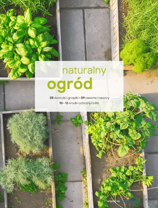 Castorama - gazetka promocyjna Katalog Ogrody, tarasy i balkony 2025 od środy 12.03 do środy 31.12 - strona 7