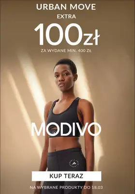 Modivo - gazetka promocyjna 100 zł rabatu za wydane min. 400 zł na wybrane produkty od czwartku 13.03 do wtorku 18.03 Modivo - gazetka promocyjna 100 zł rabatu za wydane min. 400 zł na wybrane produkty od czwartku 13.03 do wtorku 18.03