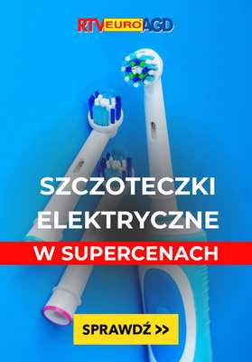 RTV EURO AGD - gazetka promocyjna Szczoteczki elektryczne w supercenach! od piątku 14.03 do poniedziałku 31.03