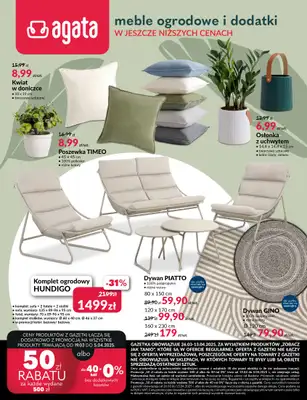 Salony Agata - gazetka promocyjna Meble ogrodowe i dodatki w jeszcze niższych cenach od środy 26.03 do niedzieli 13.04 Salony Agata - gazetka promocyjna Meble ogrodowe i dodatki w jeszcze niższych cenach od środy 26.03 do niedzieli 13.04