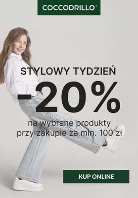 Coccodrillo - gazetka promocyjna -20% na wybrane produkty przy zakupach za min. 100 zł od środy 26.03 do wtorku 08.04