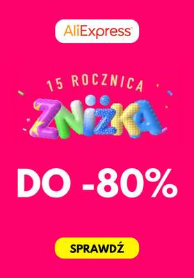 AliExpress - gazetka promocyjna Do -80% na 15-tą rocznicę od środy 26.03 