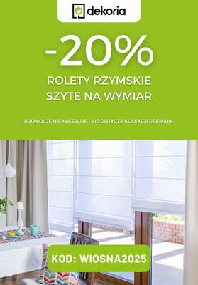 Dekoria - gazetka promocyjna -20% na rolety rzymskie od piątku 28.03 do środy 02.04