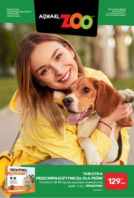 Aquael zoo - gazetka promocyjna Gazetka od środy 02.04 do środy 30.04