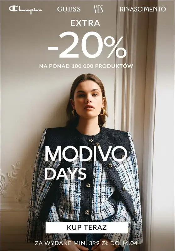 Modivo - gazetka promocyjna -20% przy zakupach za min. 399 zł MODIVO DAYS od wtorku 08.04 do środy 16.04