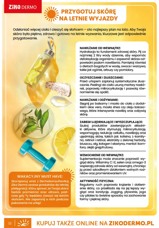 Ziko Dermo - gazetka promocyjna Gazetka Oferta słoneczna od czwartku 10.04 do środy 28.05 - strona 12