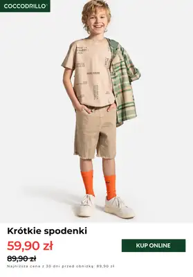Coccodrillo - gazetka promocyjna Od 39,90 zł krótkie spodenki od niedzieli 20.04 do poniedziałku 28.04 - strona 5
