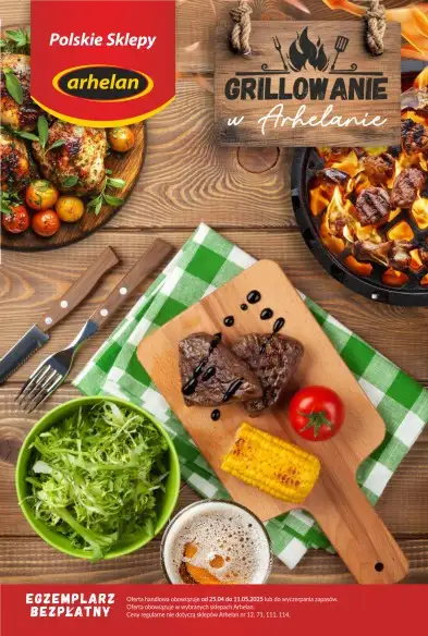 Arhelan - gazetka promocyjna Grillowanie w Arhelanie od piątku 25.04 do niedzieli 11.05