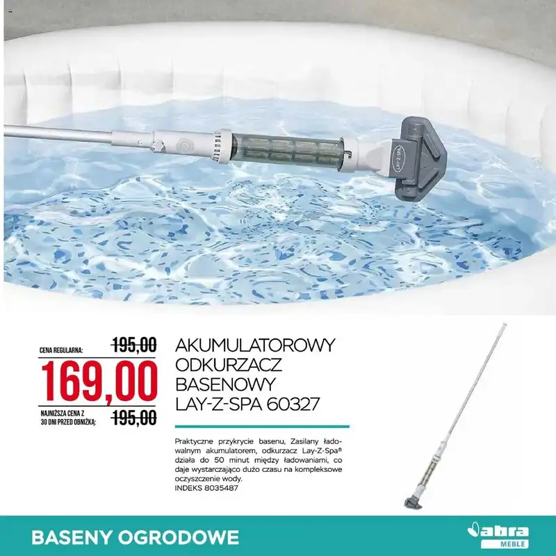 Abra Meble - gazetka promocyjna Ogrodowe promocje od wtorku 29.04 do wtorku 20.05 - strona 7
