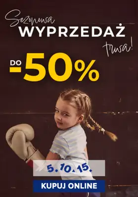 5.10.15 - gazetka promocyjna Do -50% sezonowa wyprzedaż od środy 07.05 