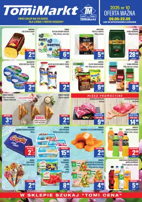 Tomi Markt - gazetka promocyjna Gazetka od piątku 09.05 do czwartku 22.05