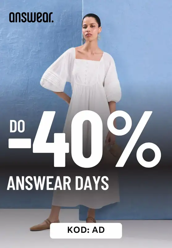 Answear - gazetka promocyjna Do -40% przy zakupach za min. 400 zł od piątku 09.05 do środy 21.05