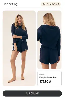 Esotiq - gazetka promocyjna Kup 2 sztuki, zapłać za 1. Dotyczy wybranych modeli od soboty 17.05 do poniedziałku 19.05 - strona 3 Esotiq - gazetka promocyjna Kup 2 sztuki, zapłać za 1. Dotyczy wybranych modeli od soboty 17.05 do poniedziałku 19.05 - strona 3